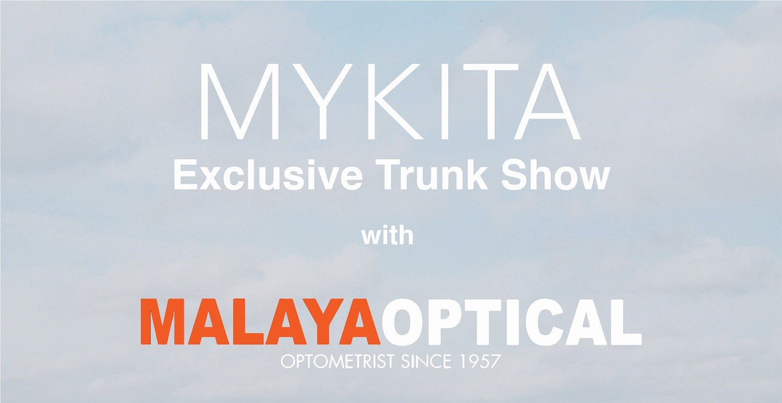 Mykita Eyewear Trunk Show